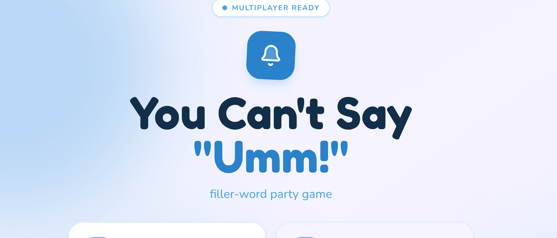 You Can't Say "Umm" Game